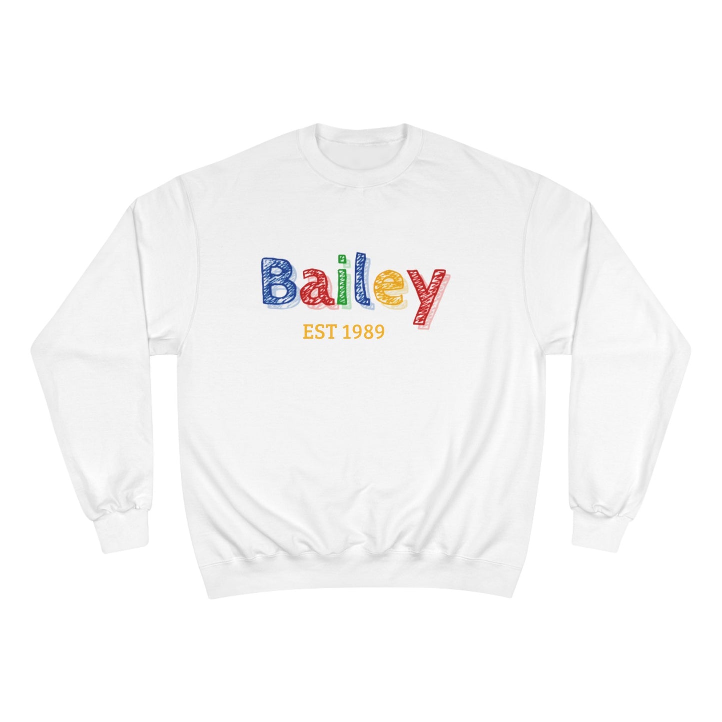 Champion Sweatshirt - Bailey Est 1989