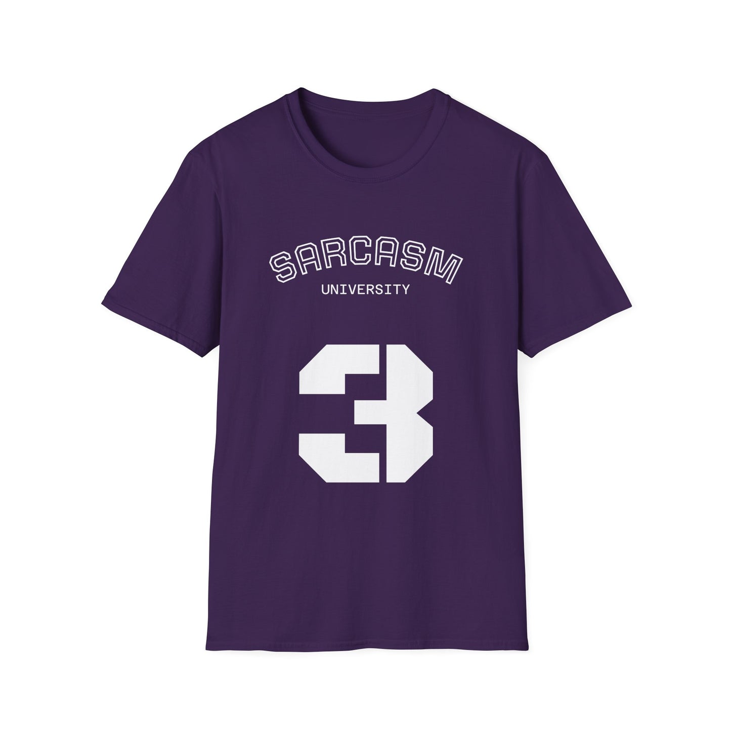 Sarcasm University T-Shirt