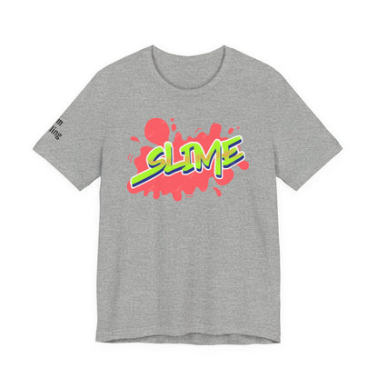 Slime Life Tee