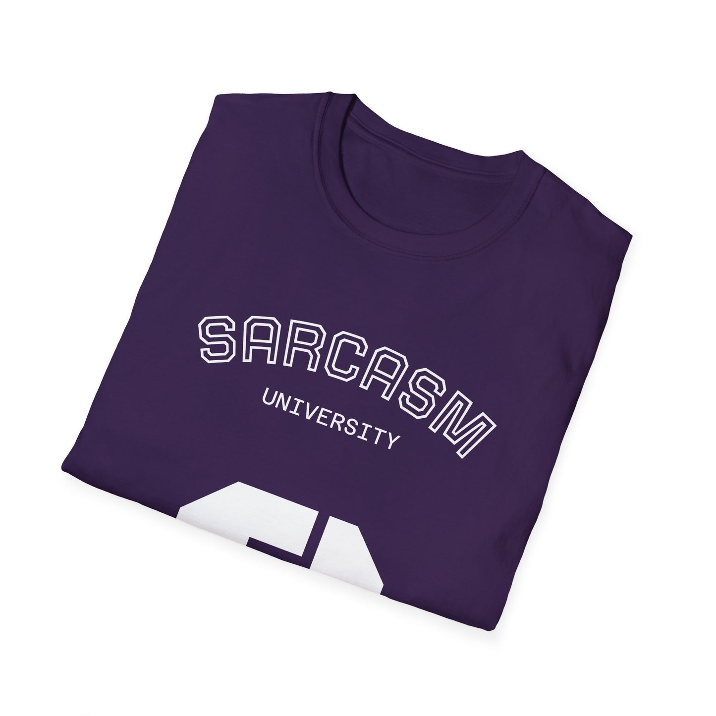 Sarcasm University T-Shirt