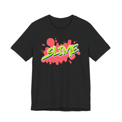 Slime Life Tee