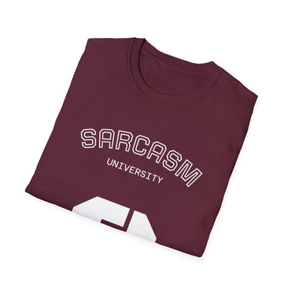 Sarcasm University T-Shirt