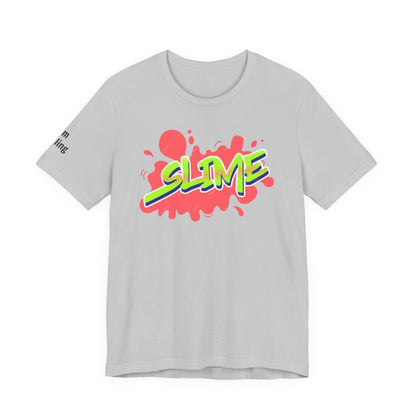 Slime Life Tee